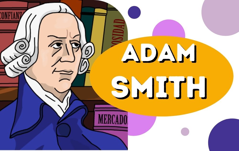 BIOGRAFÍAS CORTAS ® Adam Smith : Economista y filósofo francés