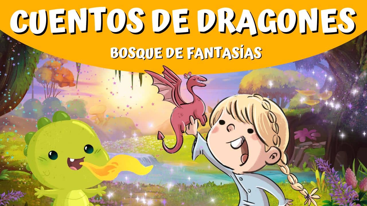 CUENTOS DE DRAGONES ® Divertidas historias cortas para niños
